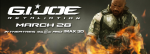 G.I. Joe Retaliation March 28